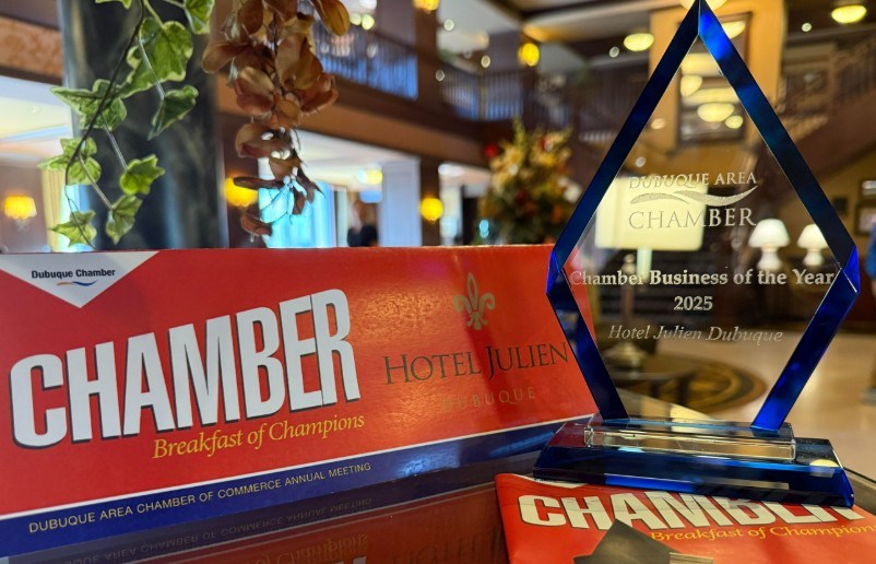 Dubuque Area Chamber Business of the Year 2025 award — Hotel Julien Dubuque